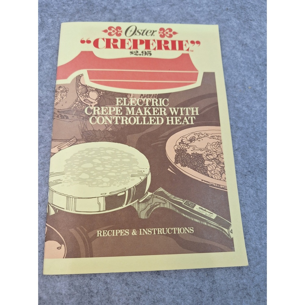 Vintage 1976 Oster Creperie Electric Crepe Maker Recipes & Instructions Manual
